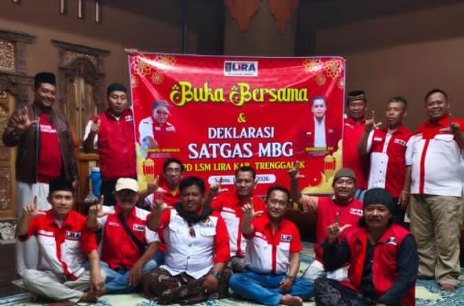 BUKA BERSAMA DPD LSM LIRA KABUPATEN TRENGGALEK DAN MENDEKLARASIKAN TIM SATGAS MBG UNTUK MENGAWAL PROGRAM PRESIDEN RI