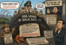 ADA UDANG DI BALIK BATU…??? SEMUA SUDAH TAHU. Hanya Belum Ada yang Berani Bicara