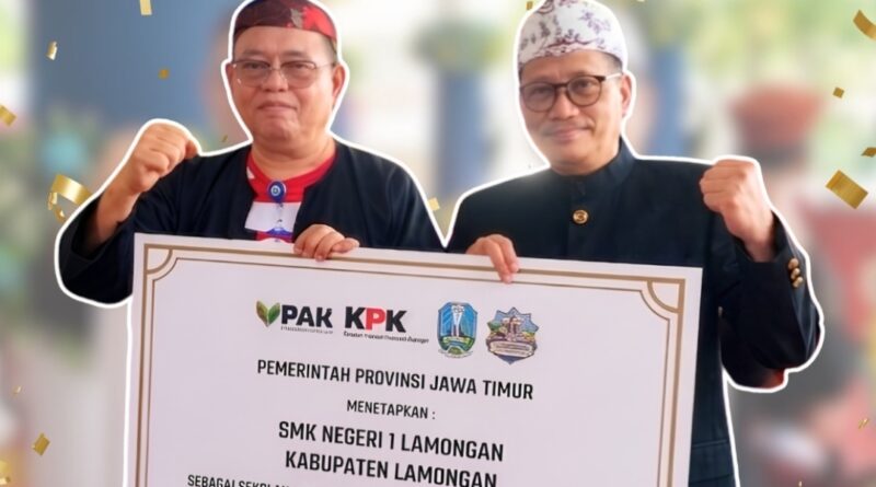 SMKN 1 LAMONGAN TERIMA PENGHARGAAN SEKOLAH BERINTEGRITAS, BERKARAKTER DAN BERPARTISIPASI MENUJU ZONA INTEGRITAS