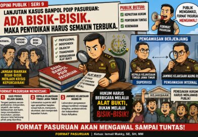 ADA BISIK-BISIK. MAKA PENYIDIKAN HARUS SEMAKIN TERBUKA.