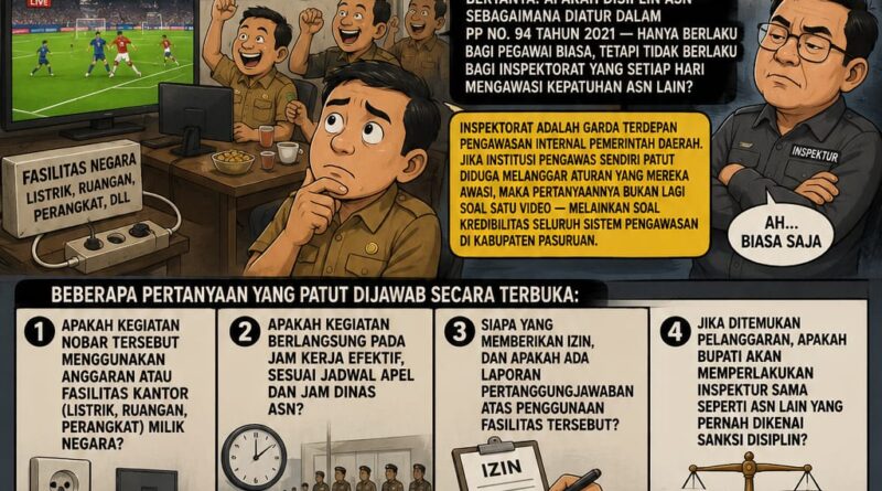 APAKAH INSPEKTORAT KABUPATEN PASURUAN MERASA KEBAL TERHADAP ATURAN?