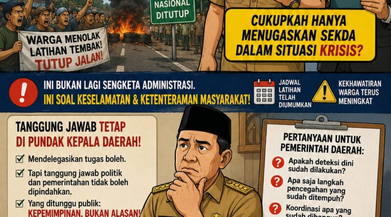 JALAN NASIONAL DITUTUP. BUPATI CUKUP MENUGASKAN SEKDA?