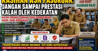 KALAU ORANG DEKAT MENGALAHKAN ORANG TERBAIK, MASIH ADAKAH MASA DEPAN ASN PASURUAN?