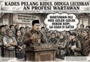 DIDUGA LECEHKAN PROFESI PERS DAN ANTI KRITIK! Kades Pelang Kidul Ngawi Sebut Wartawan Cuma Golek Rokok Kopi, Warga: Saksi Mata Banyak di Lokasi