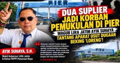 Dua Suplier Jadi Korban Pemukulan di PIER, Wagub LIRA Jatim Ayik Suhaya Tantang Aparat Usut Dugaan Beking ‘Loreng”